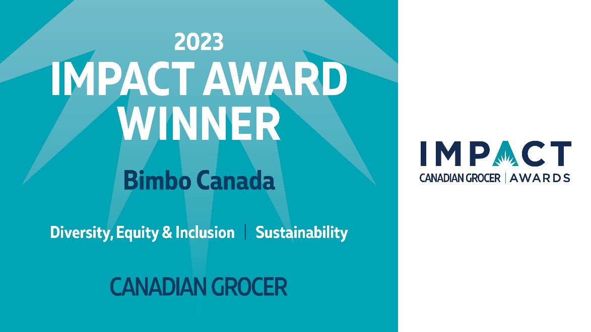 2023 Impact Award Winner - Bimbo Canada - Diversity, Equity &amp; Inclusion | Sustainability - Canadian Grocer