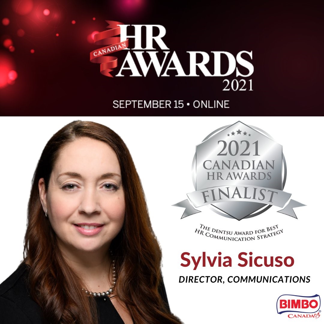 2021 Canadian HR Awards Finalist, Sylvia Sicuso Director, Communications Bimbo Canada
